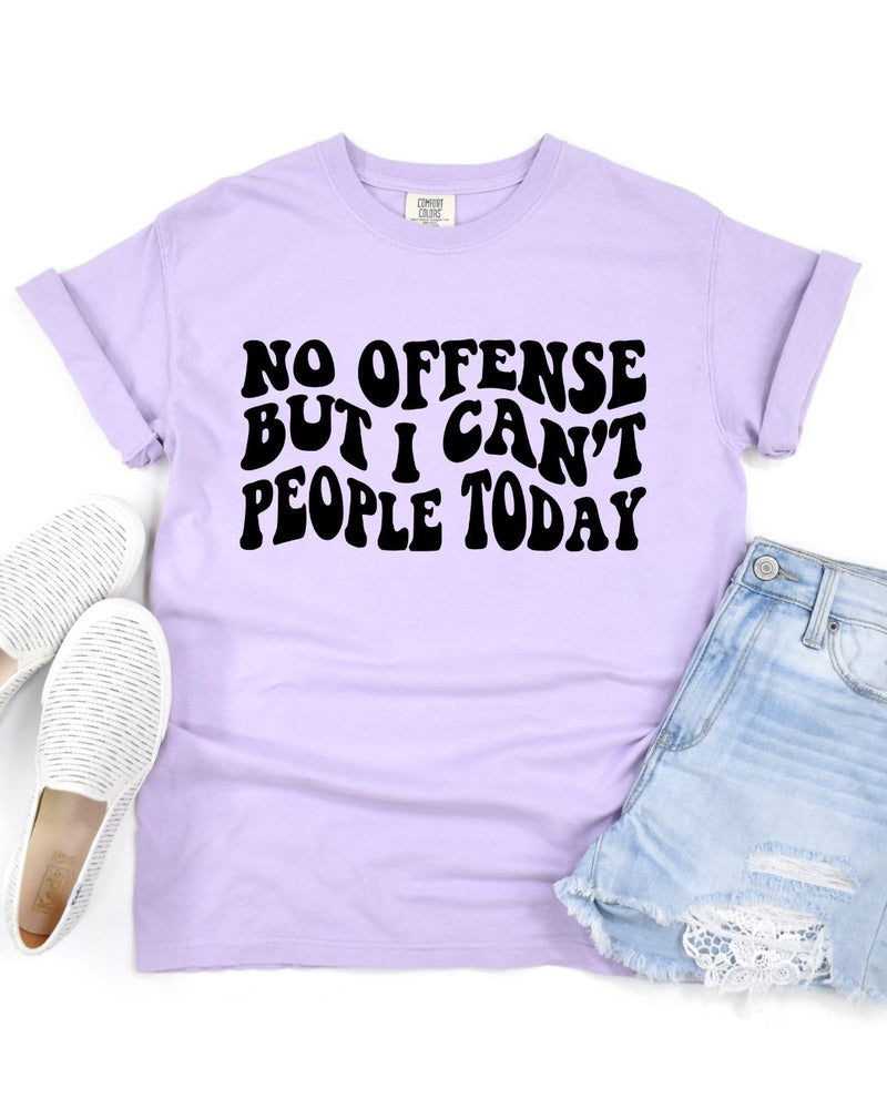 I Can't People Today || Adult Short Sleeve