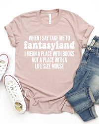 Take me to Fantasyland || Tee