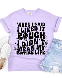 Like it Rough || Adult Short Sleeve