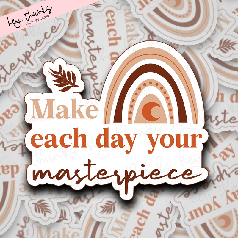 Make Each Day Your Masterpiece | Packaging Stickers