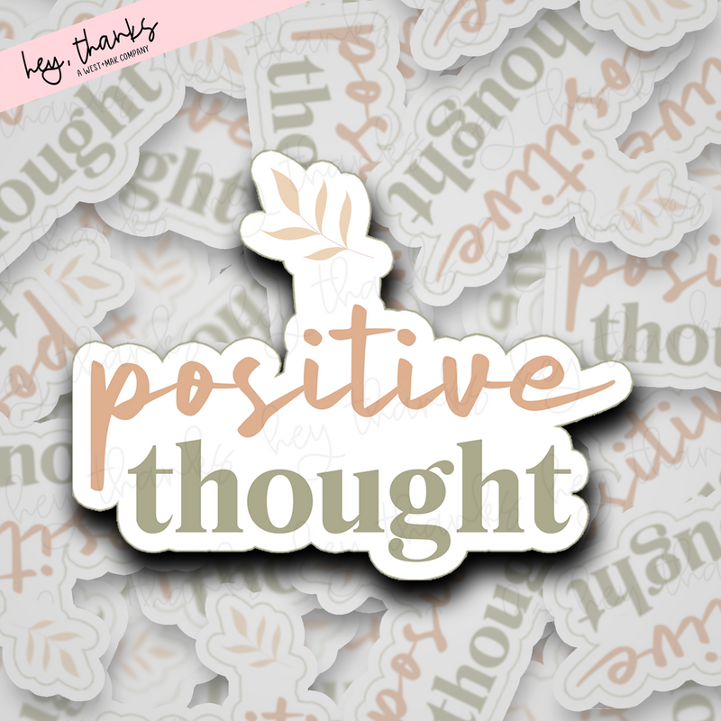 Positive Thought | Packaging Stickers