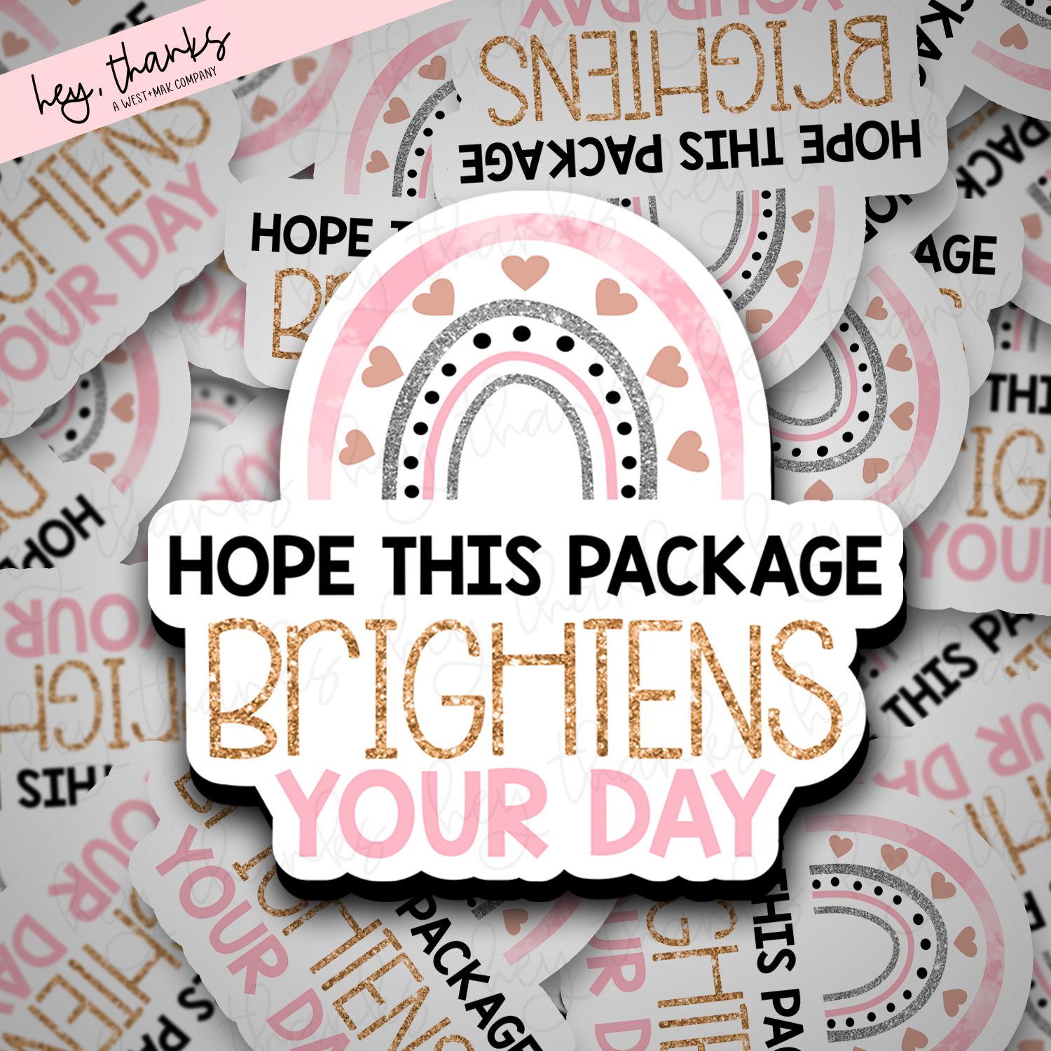 Hope This Package Brightens Your Day | Packaging Stickers
