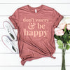 Don't Worry and Be Happy - Adult Unisex Mauve Short Sleeve - West+Mak