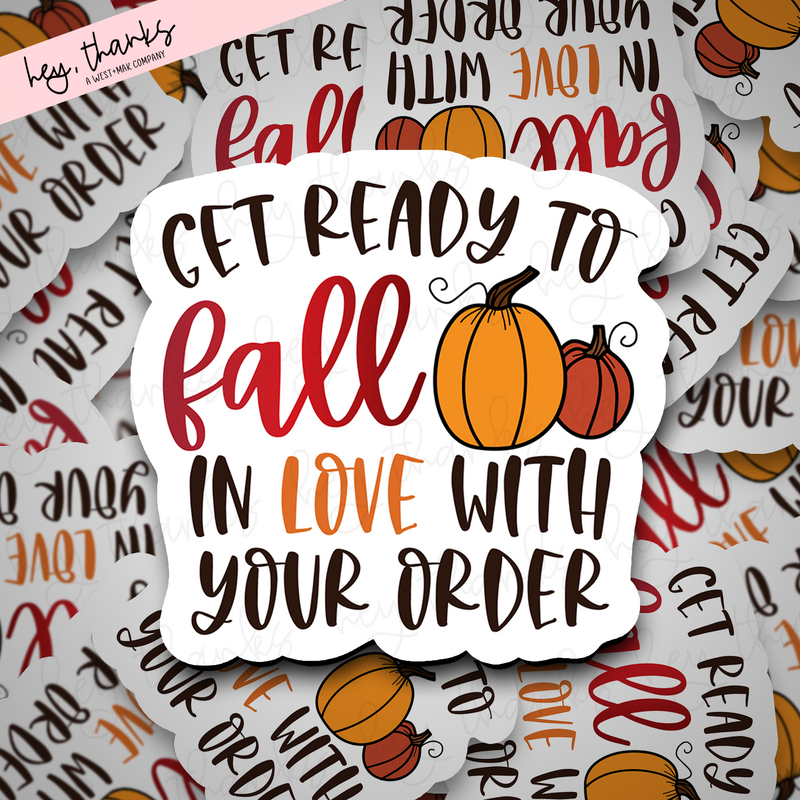 Get Ready to Fall in Love | Packaging Stickers
