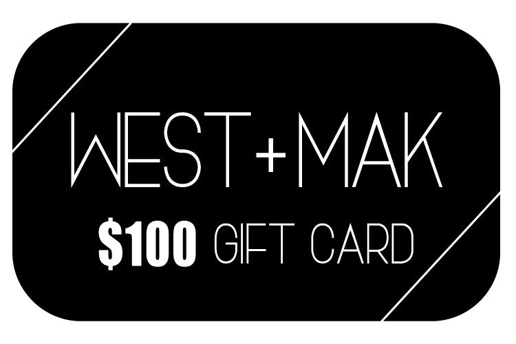 $100 Gift Card - West+Mak