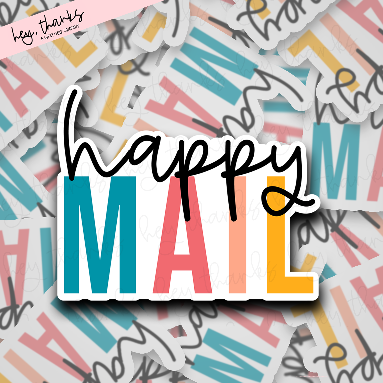 Happy Mail | Packaging Stickers