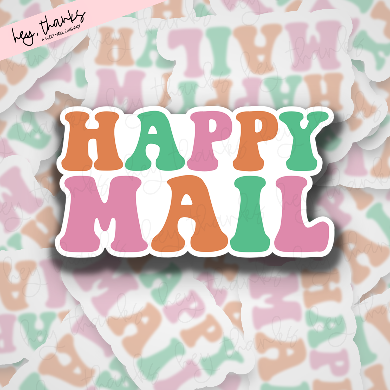Happy Mail || Packaging Stickers