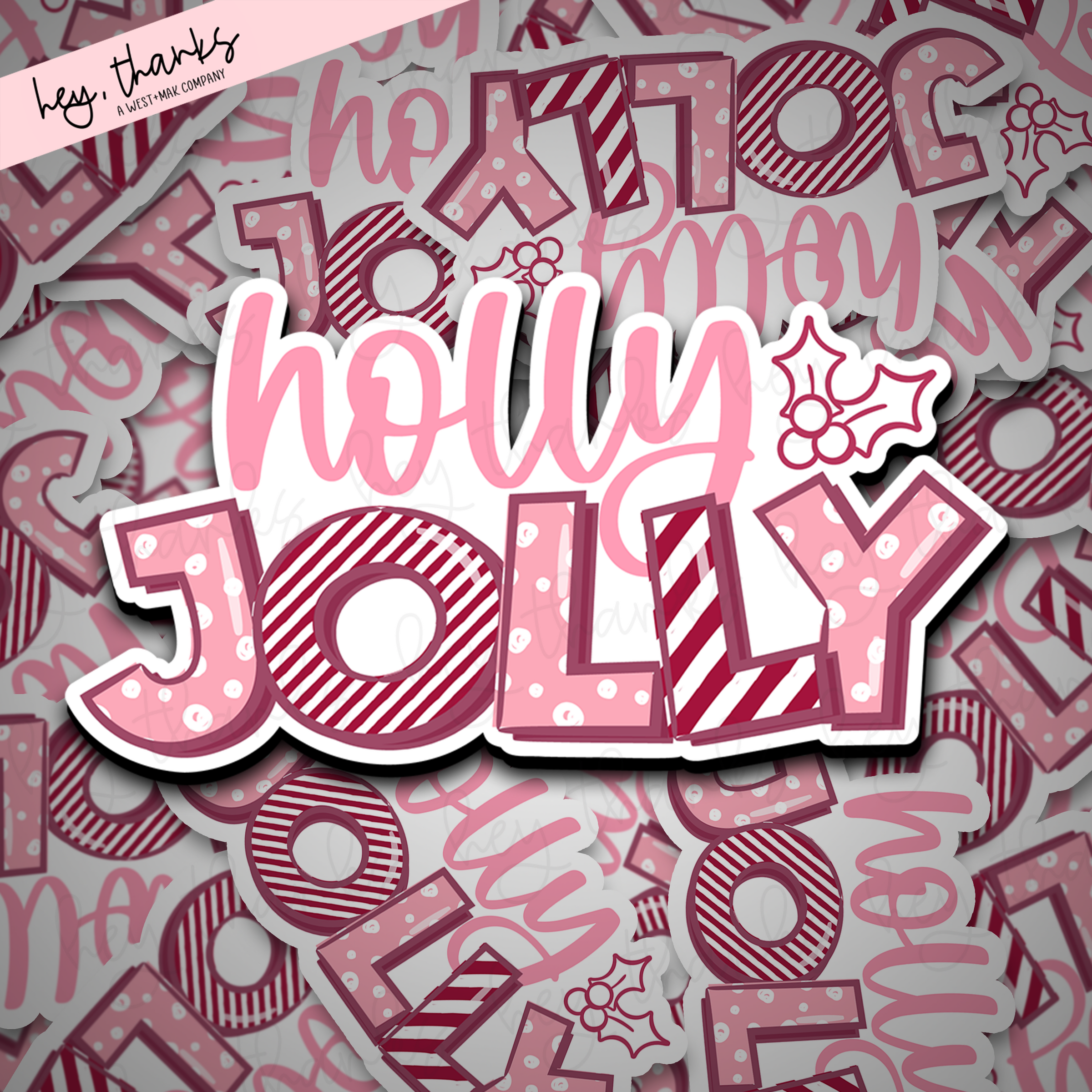 Holly Jolly || Packaging Stickers