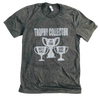 Trophy Collector - TANK - West+Mak