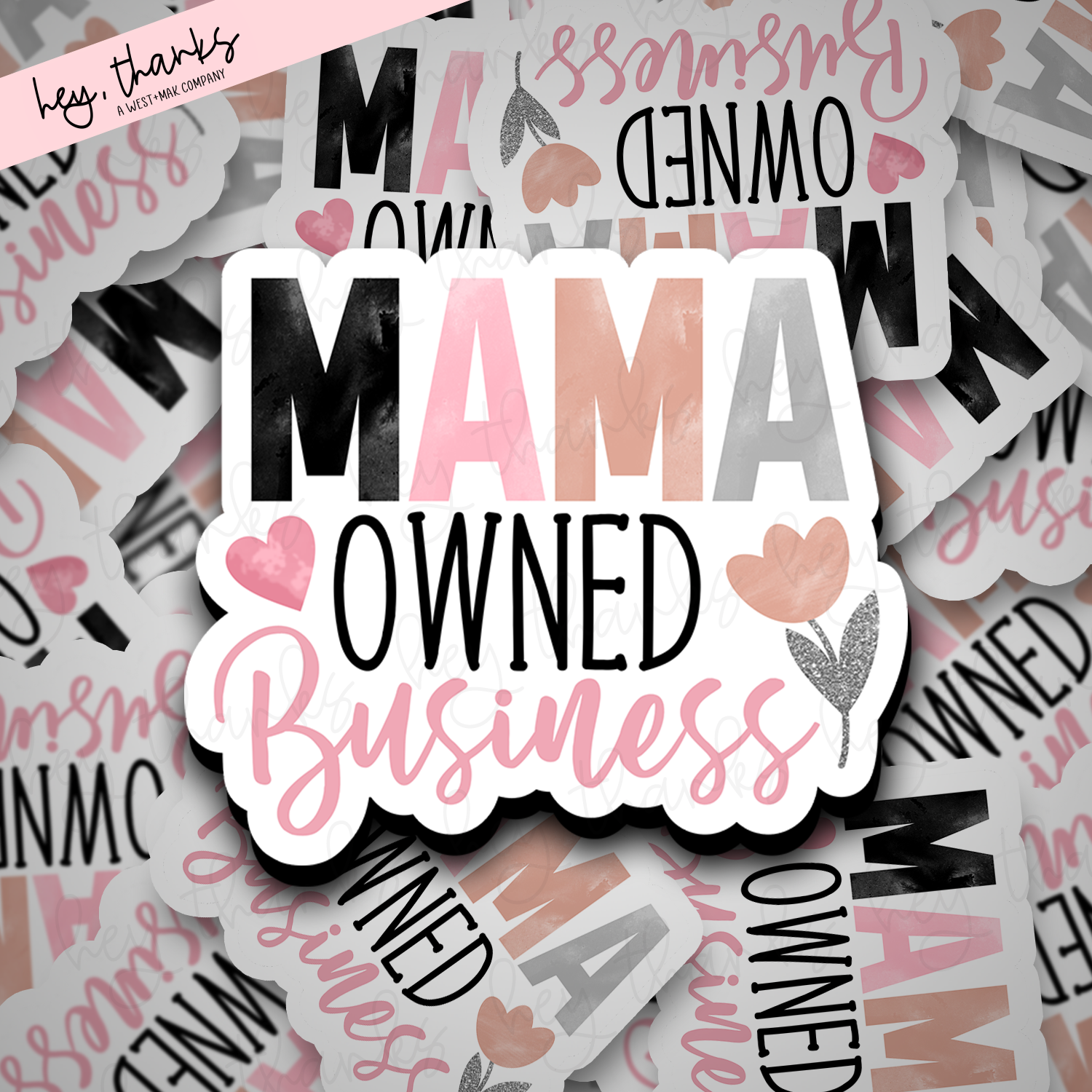 Mama Owned Business | Packaging Stickers