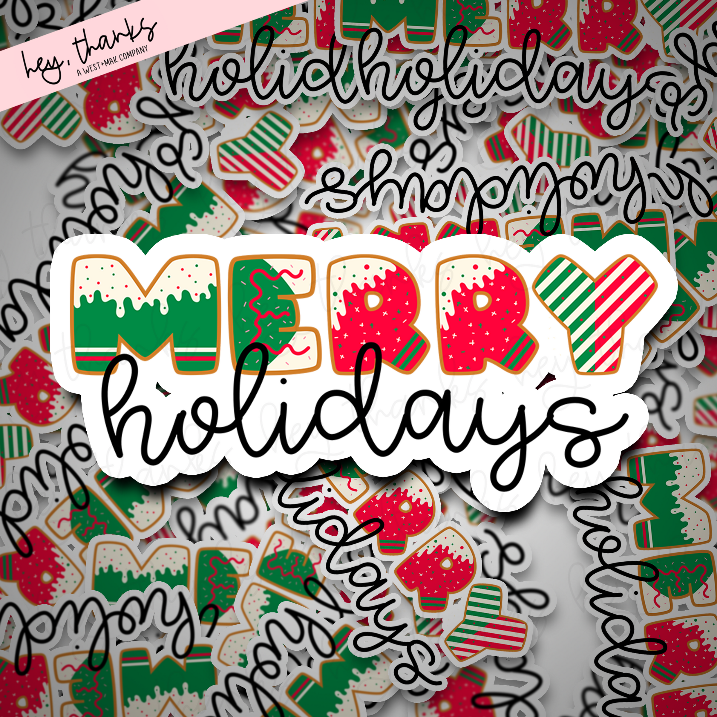 Merry Holidays || Packaging Stickers