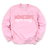 Momicorns Are Real - Adult Unisex Pullover - West+Mak