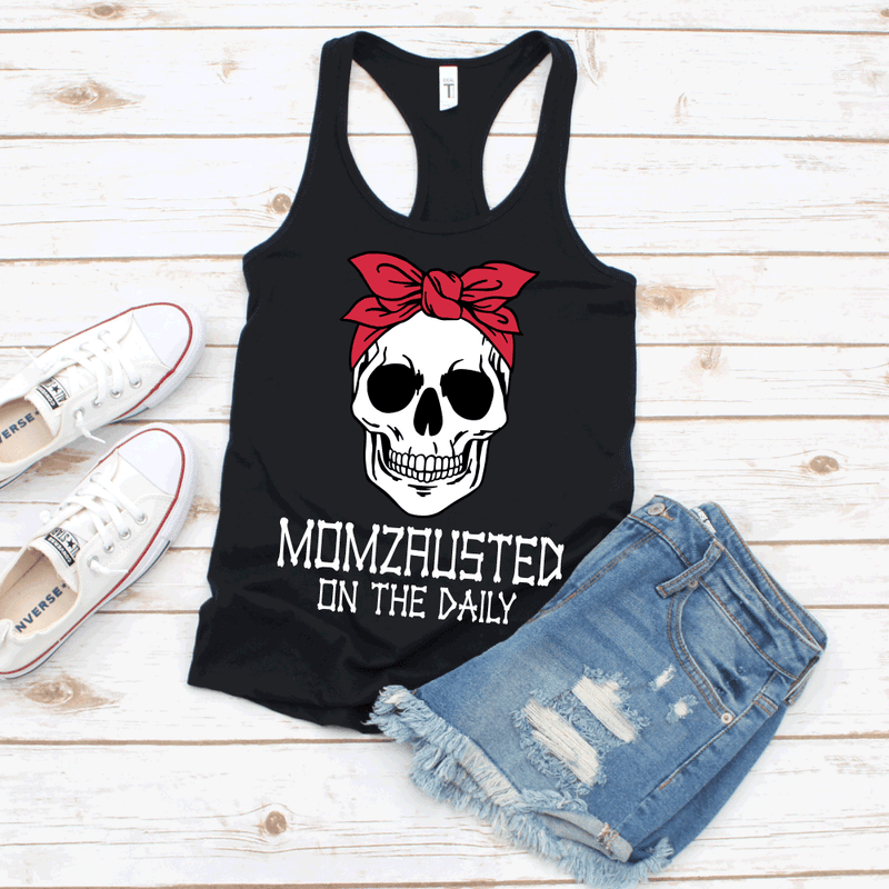 Momzausted on the Daily Skull - WOMEN'S Tank - West+Mak