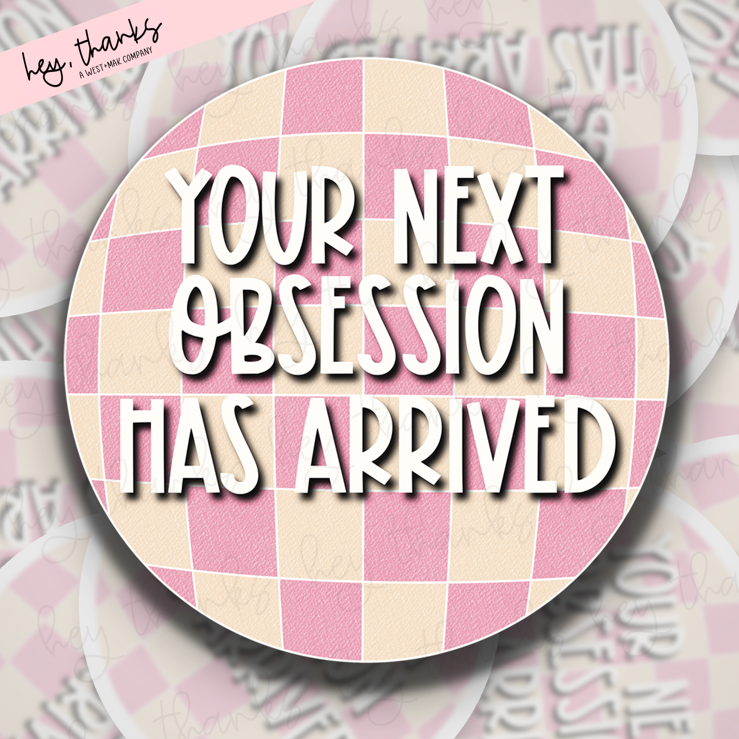 You're Next Obsession has Arrived || Packaging Stickers