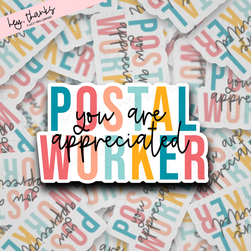 Postal Worker You Are Appreciated | Packaging Stickers