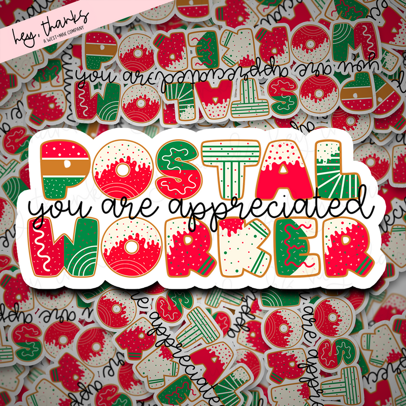 Postal Worker You Are Appreciated || Packaging Stickers