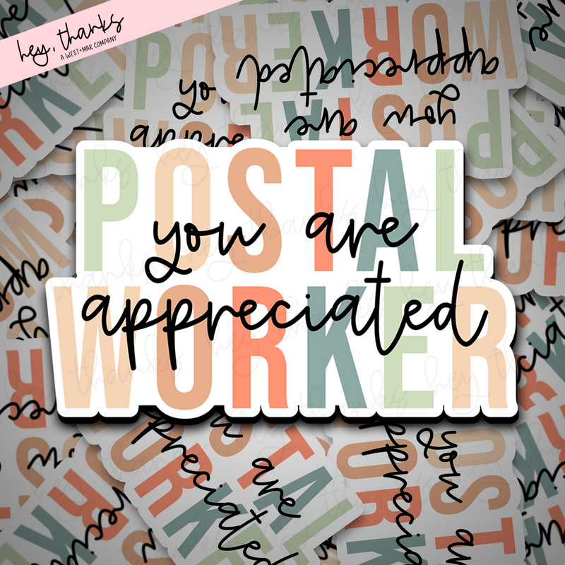 Postal Worker You Are Appreciated | Packaging Stickers
