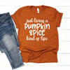 Pumpkin Spice Kind of Life | Adult Short Sleeve Tee