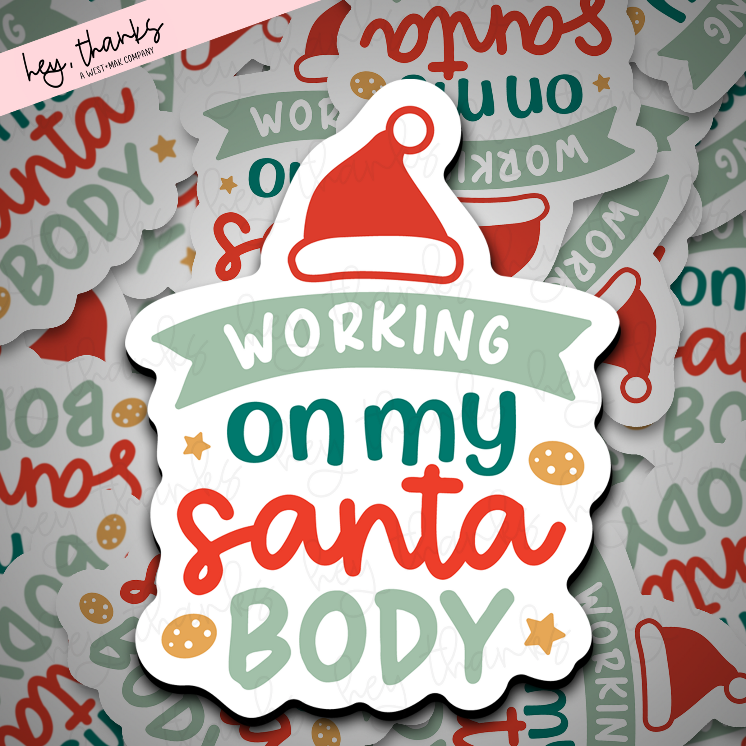 Working on my Santa Body || Packaging Stickers