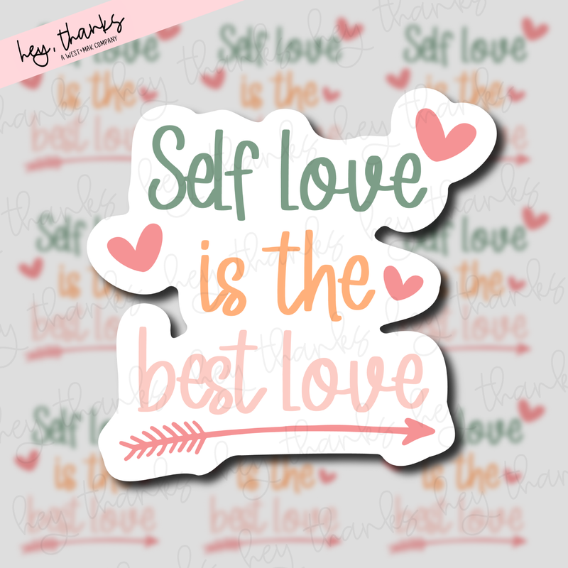 Self Love is the Best Love