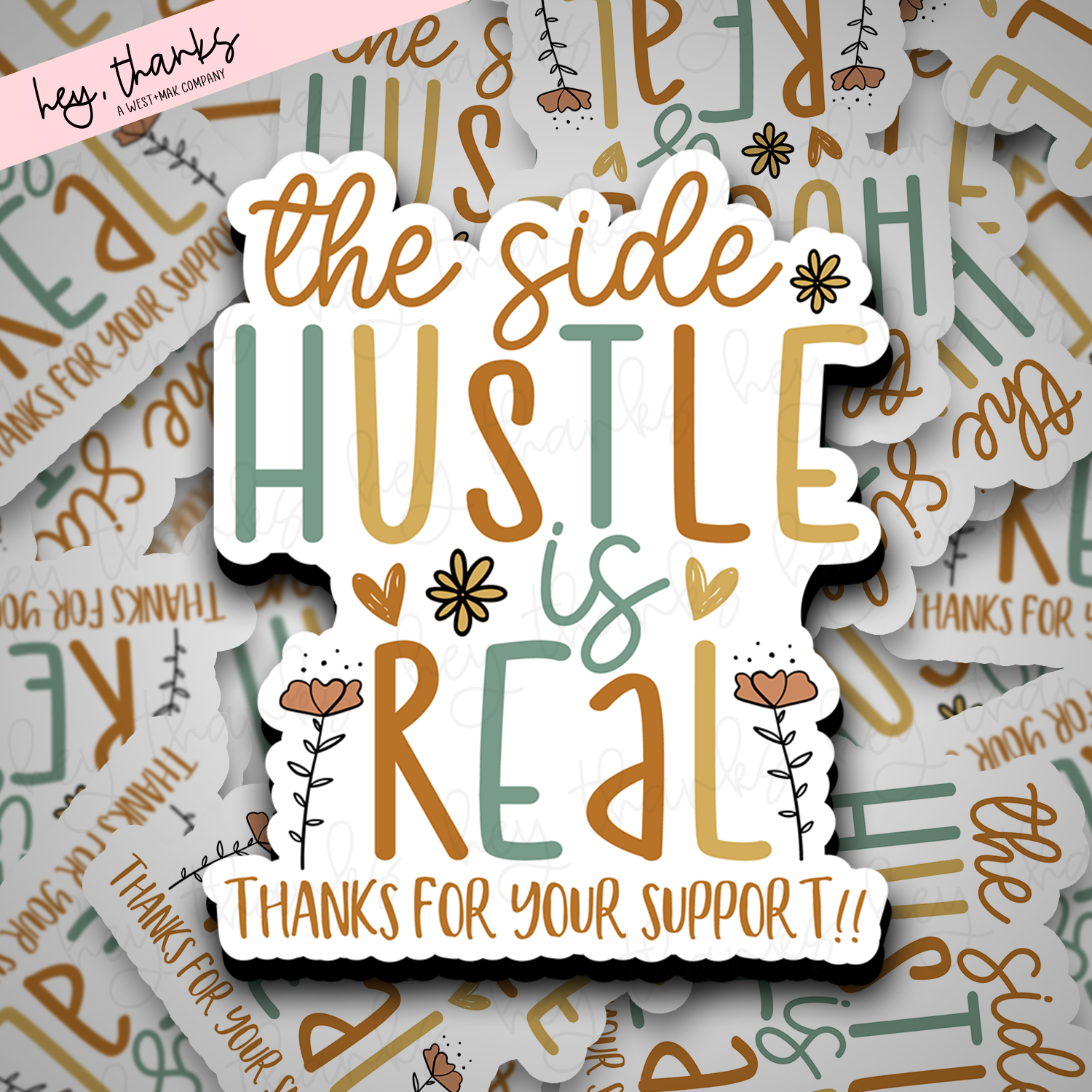 The Side Hustle is Real | Packaging Stickers