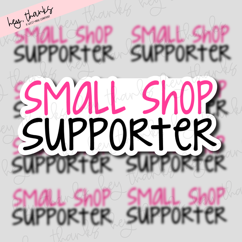 Small Shop Supporter