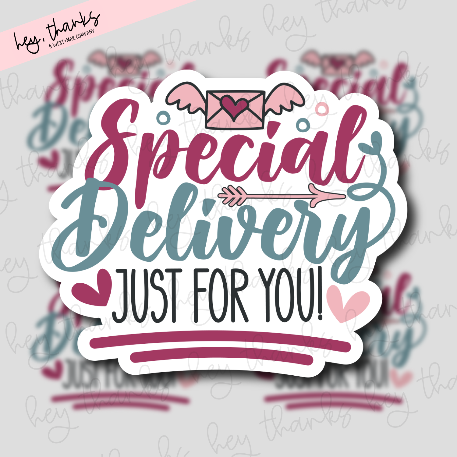Special Delivery Just for You