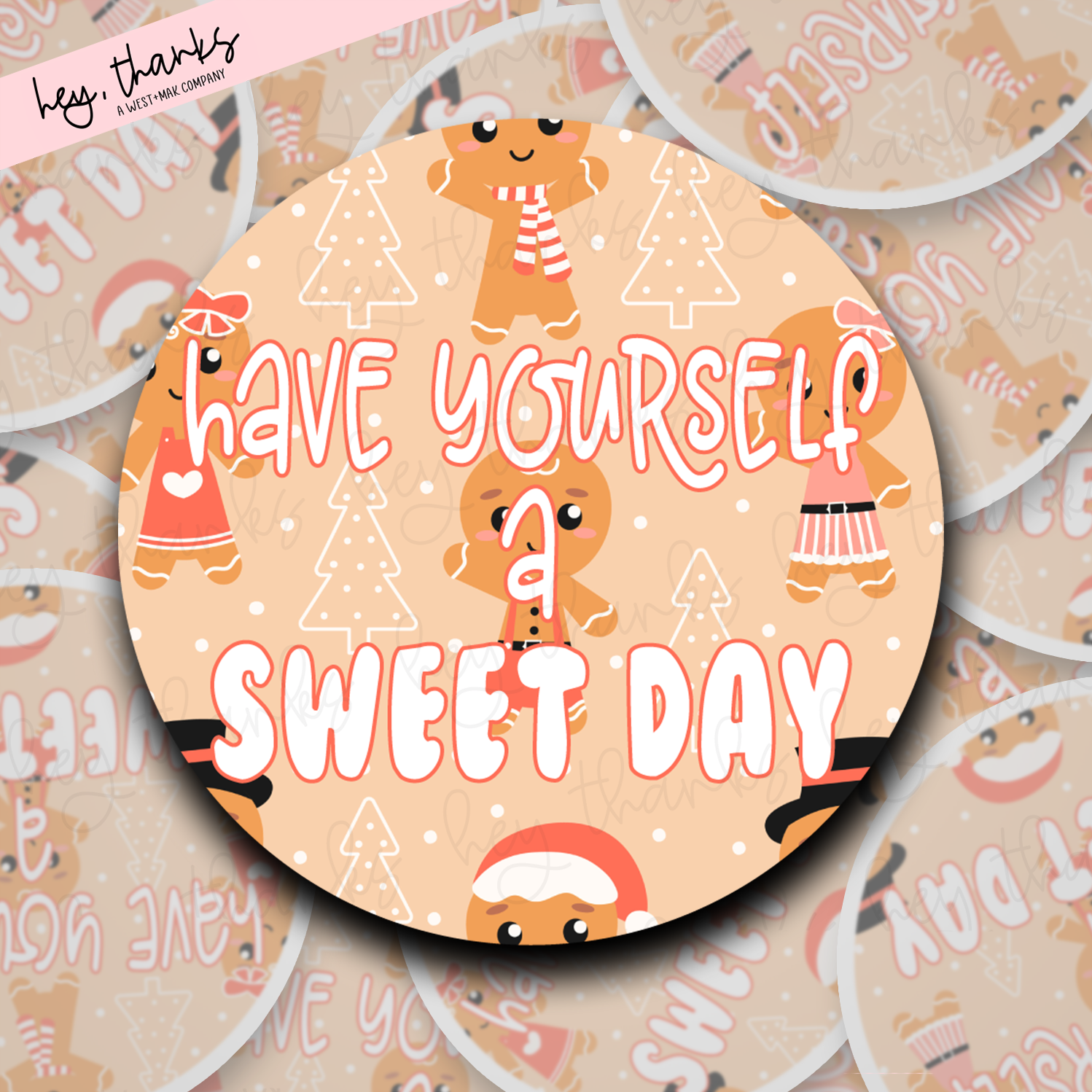 Have Yourself a Sweet Day || Packaging Stickers