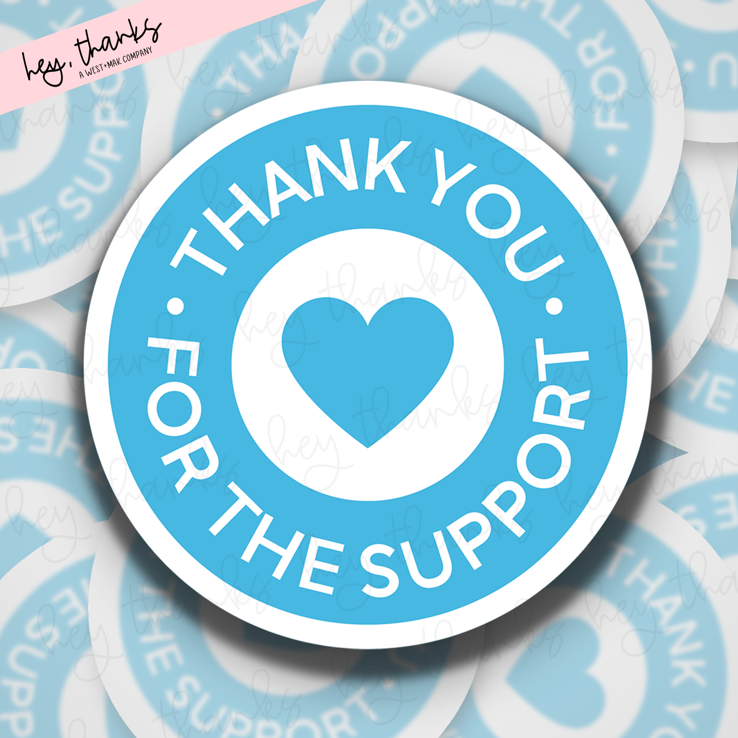 Thank You for the Support Blue || Packaging Stickers