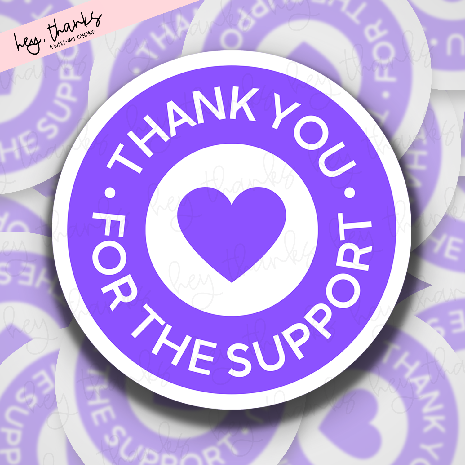 Thank You for the Support Purple || Packaging Stickers