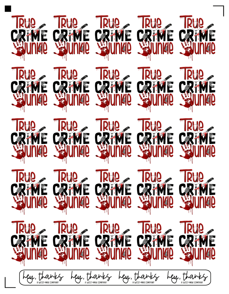 True Crime - Sticker Sheet (25 Stickers)