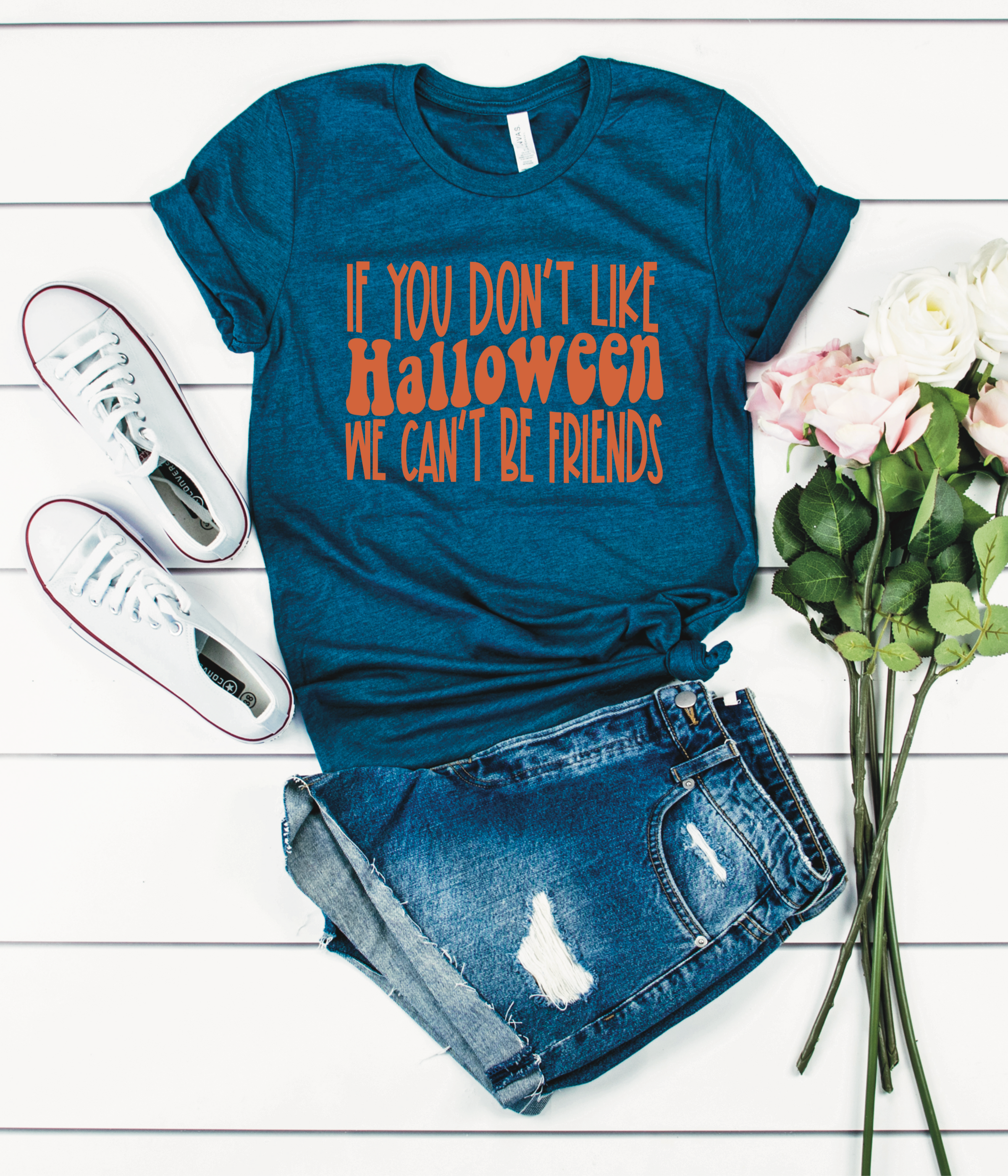 If You Don't Like Halloween we Can't be Friends || Adult Unisex Tee