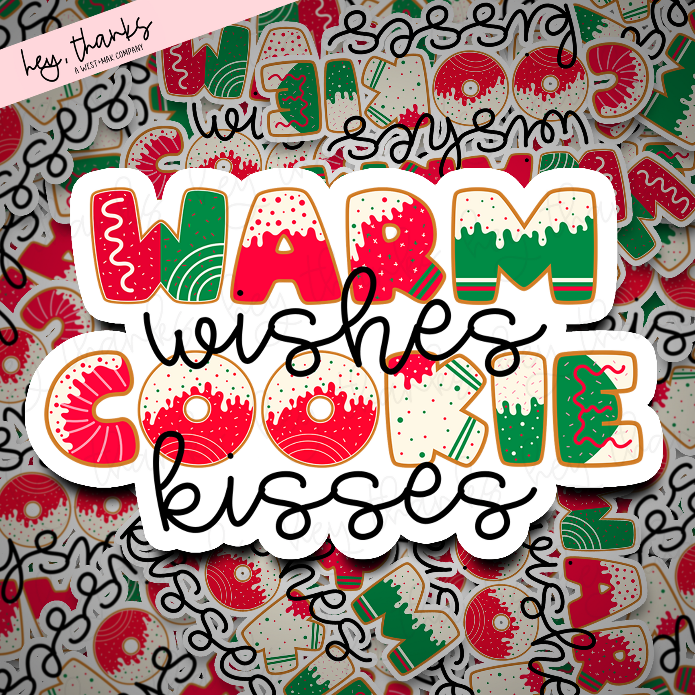 Warm Wishes Cookie Kisses || Packaging Stickers