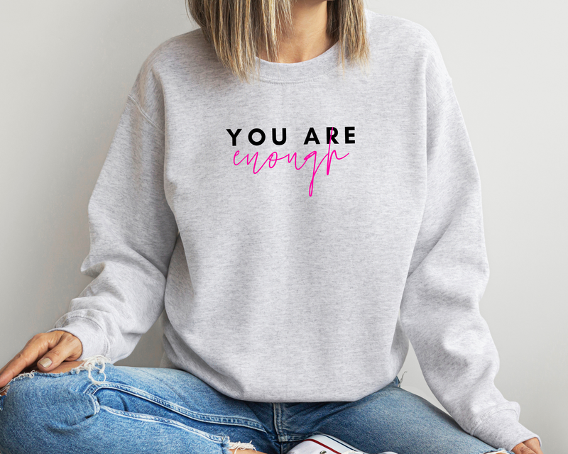 You Are Enough Pink || Adult Unisex Pullover