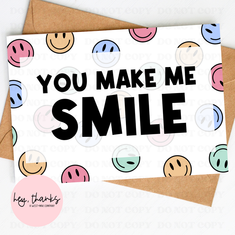 You Make Me Smile Insert Cards
