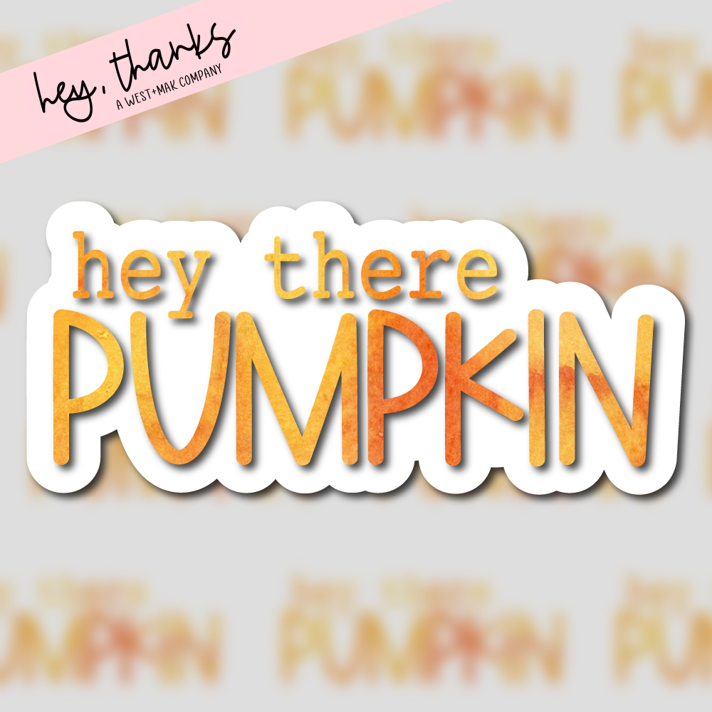 hey there pumpkin | Packaging Stickers