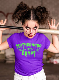 Motherhood Tales from the Crypt GREEN || Adult Unisex Tee